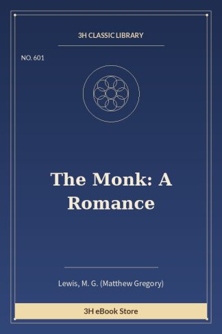The Monk: A Romance