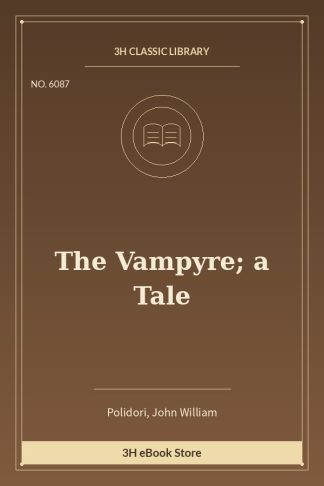 The Vampyre; a Tale
