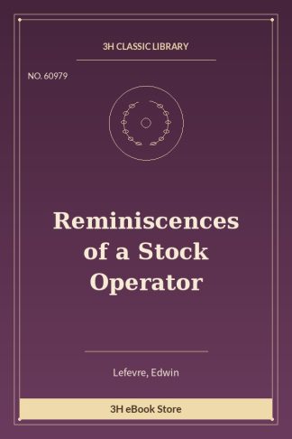 Reminiscences of a Stock Operator
