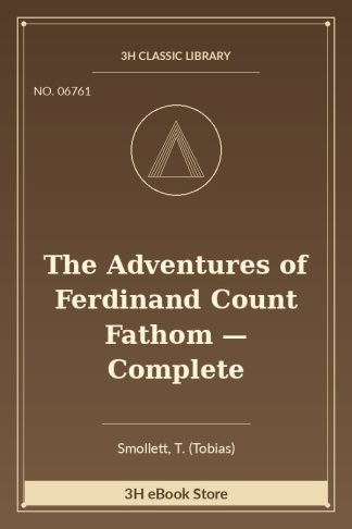 The Adventures of Ferdinand Count Fathom — Complete
