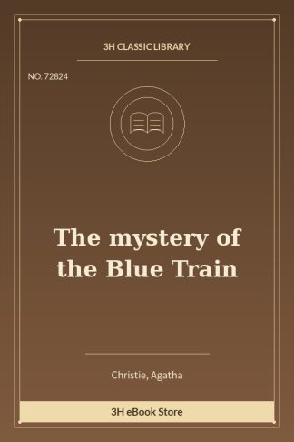 The mystery of the Blue Train