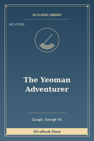 The Yeoman Adventurer
