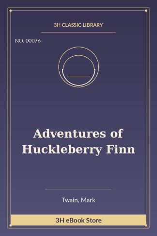 Adventures of Huckleberry Finn