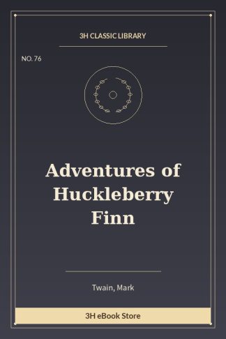 Adventures of Huckleberry Finn