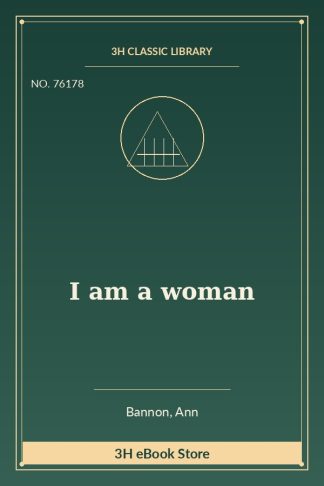 I am a woman
