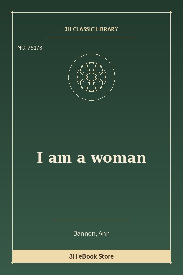 I am a woman