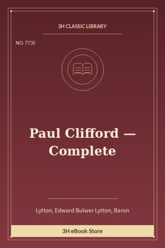 Paul Clifford — Complete