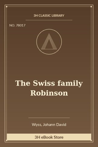 The Swiss family Robinson