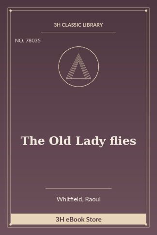 The Old Lady flies