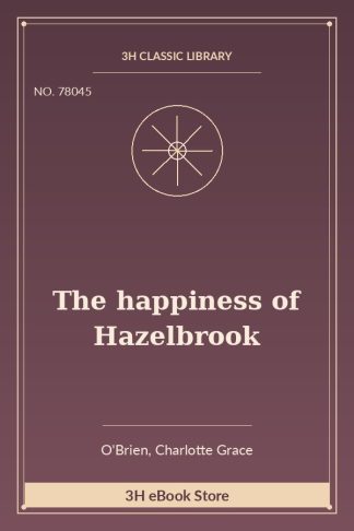 The happiness of Hazelbrook