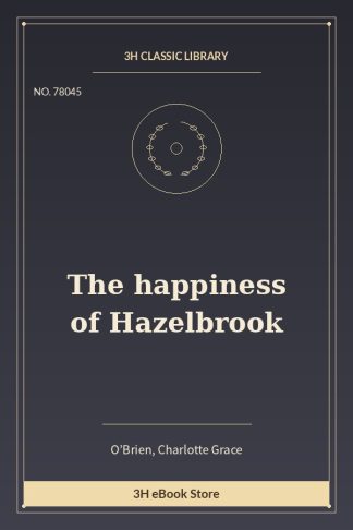 The happiness of Hazelbrook