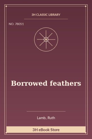 Borrowed feathers