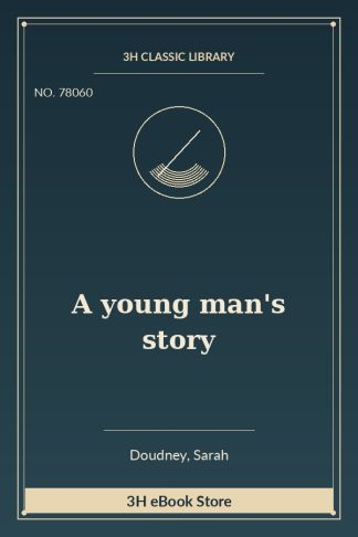 A young man's story