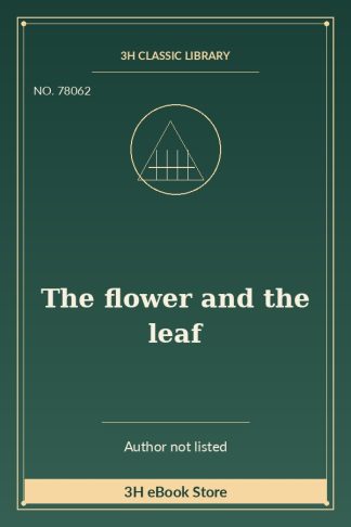 The flower and the leaf