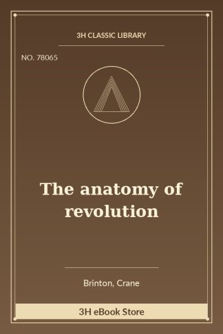 The anatomy of revolution