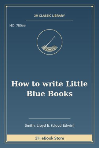How to write Little Blue Books