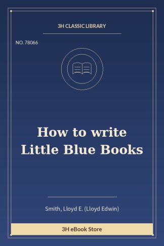 How to write Little Blue Books