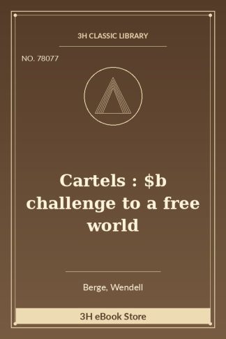 Cartels : $b challenge to a free world