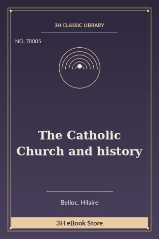 The Catholic Church and history