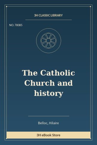 The Catholic Church and history
