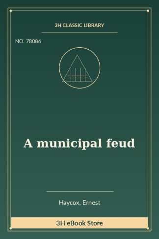 A municipal feud