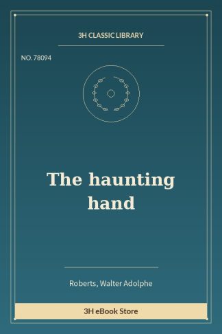 The haunting hand