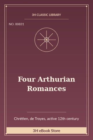 Four Arthurian Romances