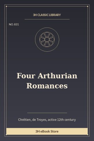 Four Arthurian Romances