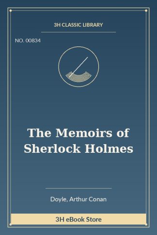 The Memoirs of Sherlock Holmes