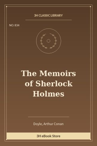 The Memoirs of Sherlock Holmes
