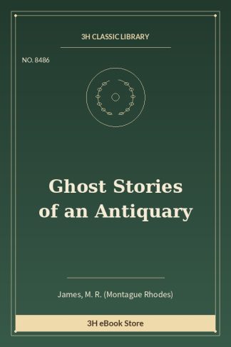 Ghost Stories of an Antiquary