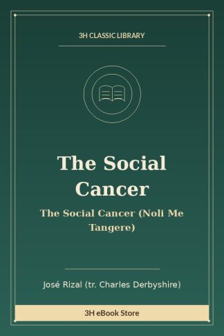 The Social Cancer