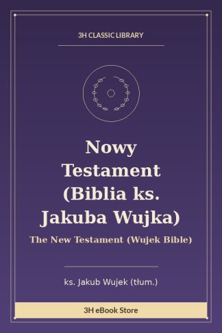 Nowy Testament (Biblia ks. Jakuba Wujka)