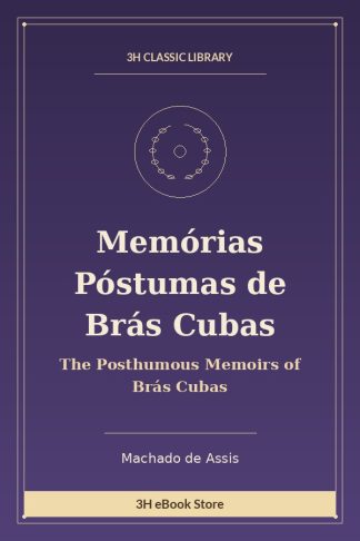 Memórias Póstumas de Brás Cubas