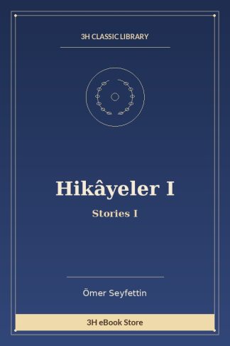 Hikâyeler I