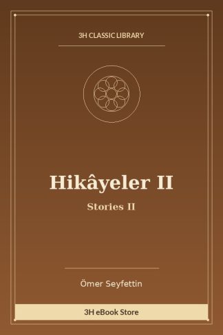 Hikâyeler II