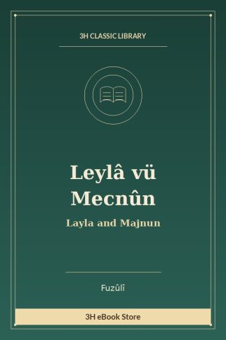 Leylâ vü Mecnûn
