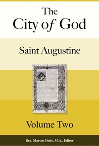 The City of God, Volume II